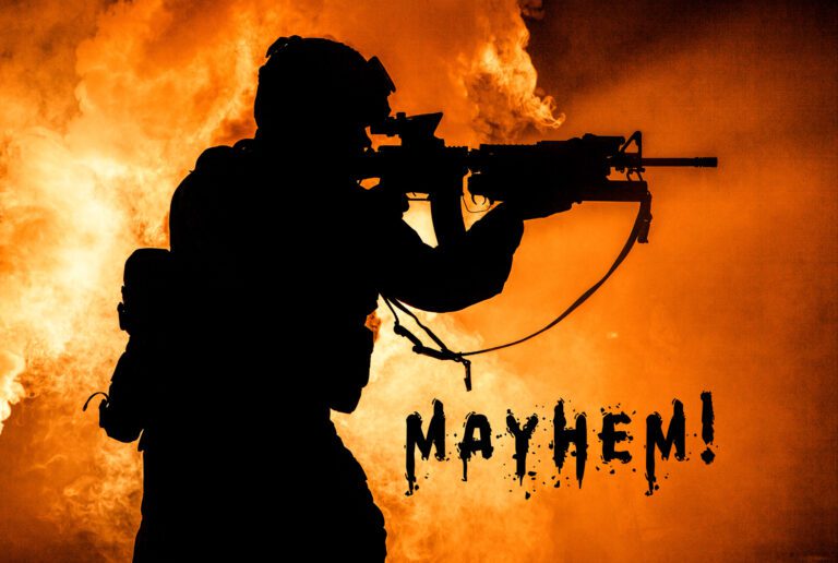 Mayhem!